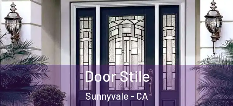  Door Stile Sunnyvale - CA