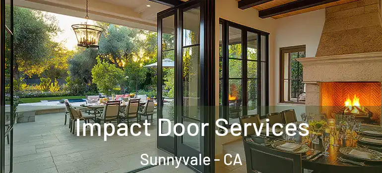  Impact Door Services Sunnyvale - CA