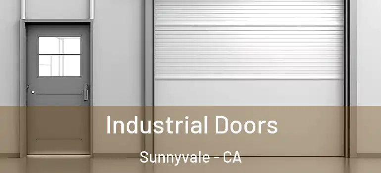  Industrial Doors Sunnyvale - CA