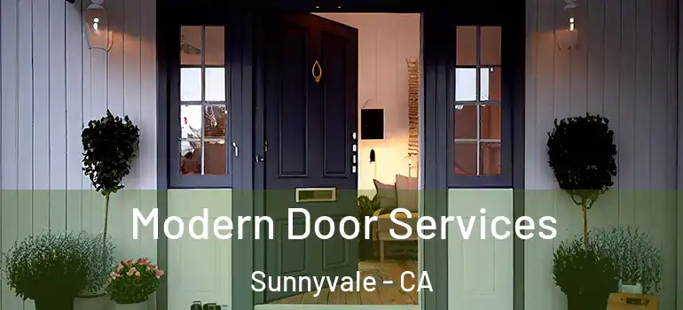  Modern Door Services Sunnyvale - CA